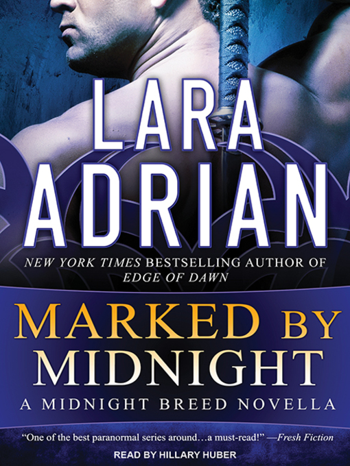 Title details for Marked by Midnight by Lara Adrian - Available